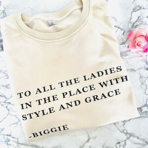 💕Biggie “Quote” Sweater SZ L